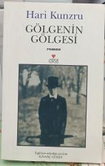 Gölgenin Gölgesi - Hari Kunzru