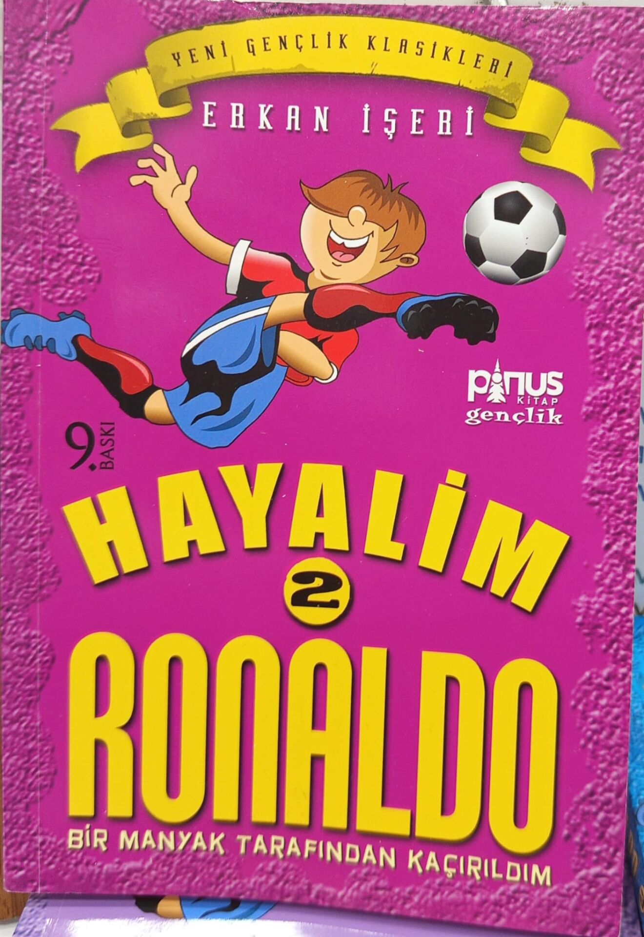 Hayalim Ronaldo 2 - Bir Manyak Tarafından Kaçırıldım - Erkan İşeri