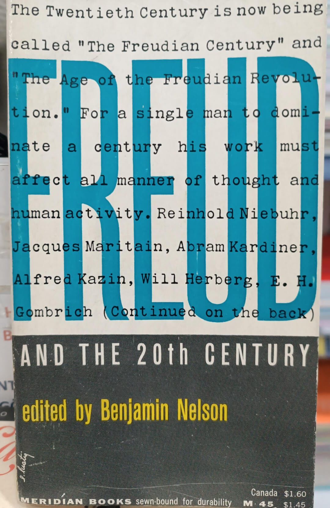 Freud And The 20th Century - Edited by Benjamin Nelson