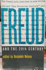 Freud And The 20th Century - Edited by Benjamin Nelson