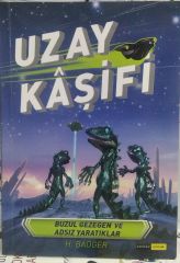 Uzay Kâşifi / Buzul Gezegen ve Adsız Yaratıklar - H. Badger