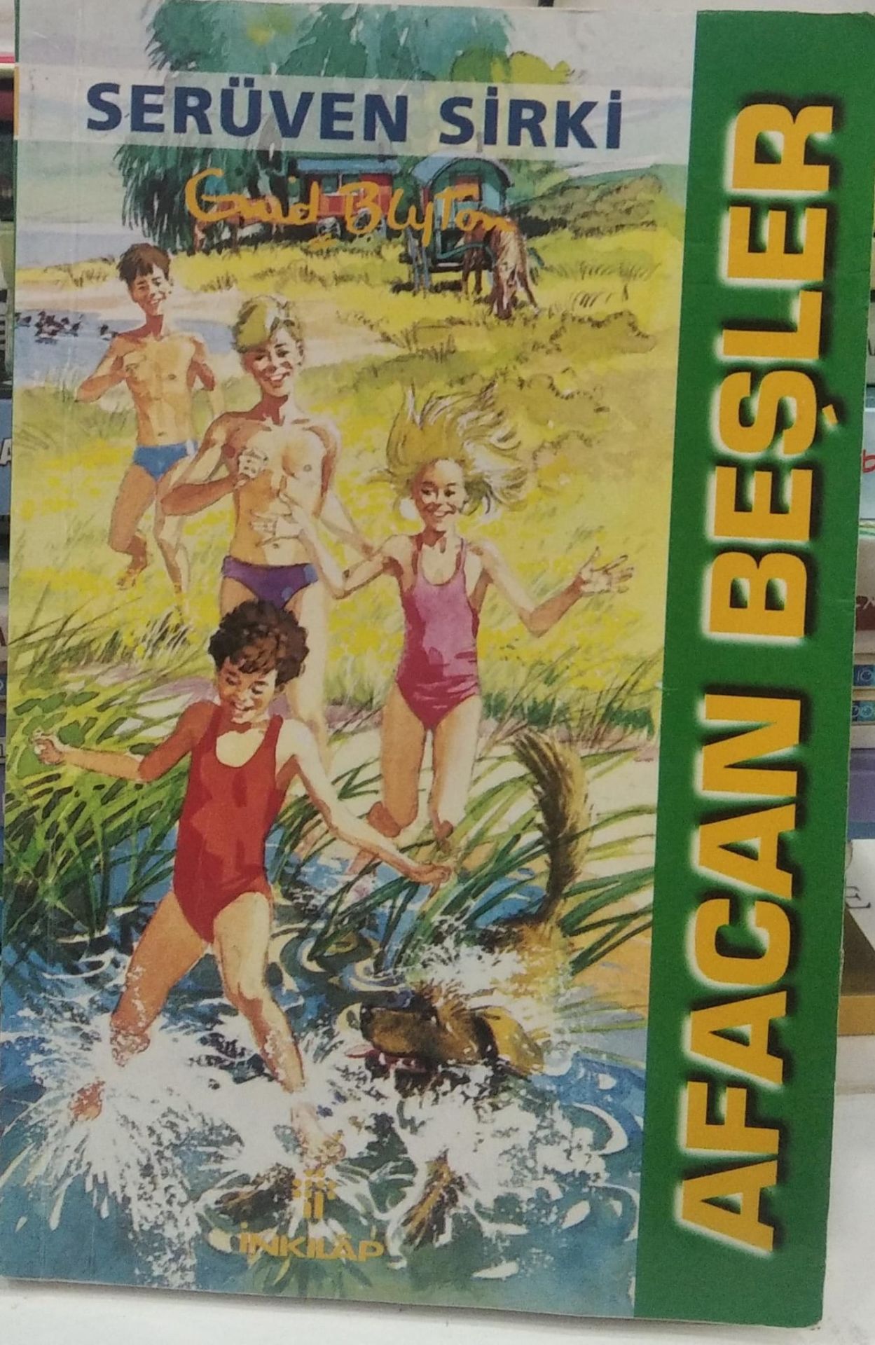 Afacan Beşler - Serüven Sirki / Enid Blyton