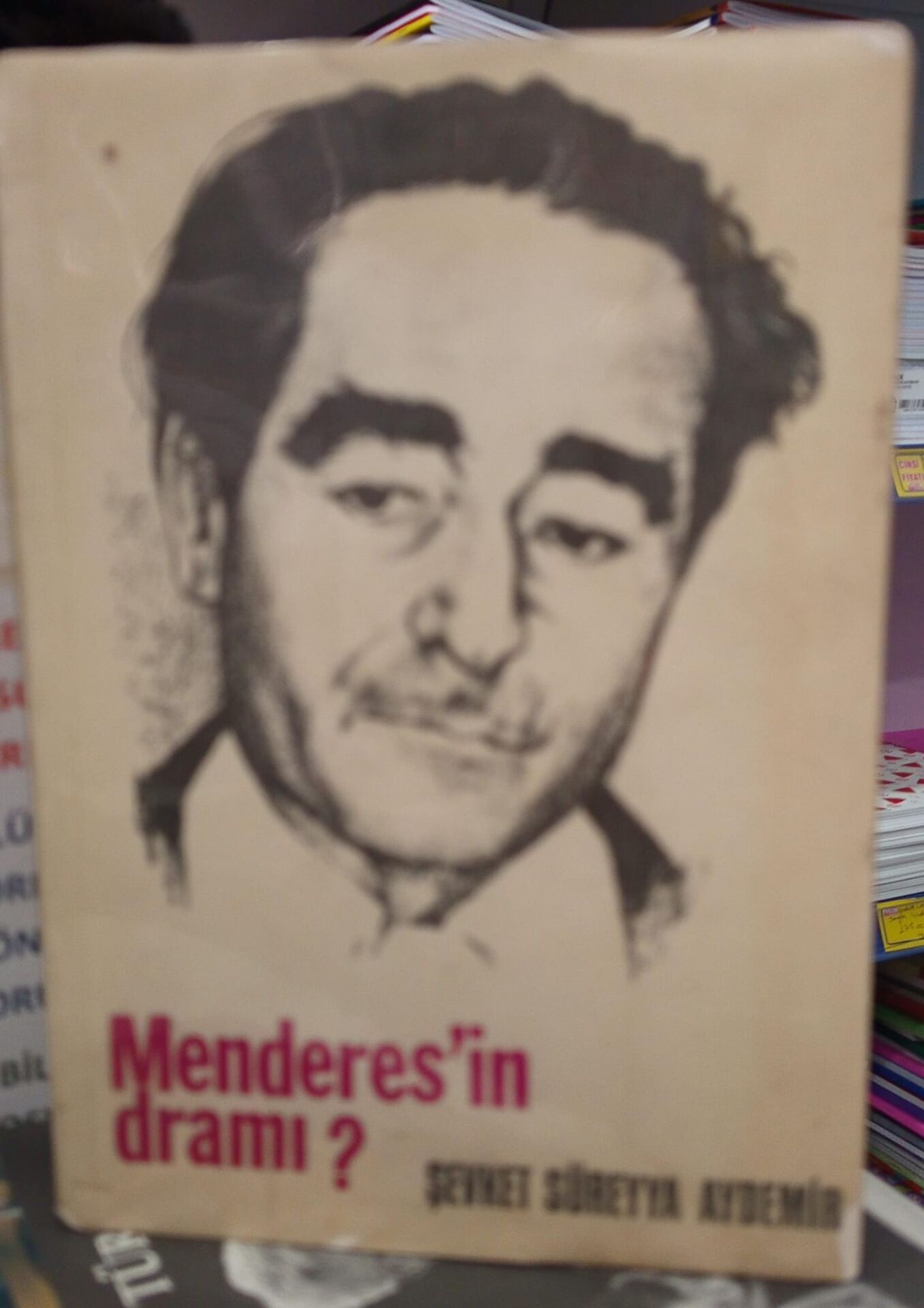 Menderes’in Dramı - Şevket Süreyya Aydemir
