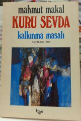 Kuru Sevda - Kalkınma Masalı / Mahmut Makal