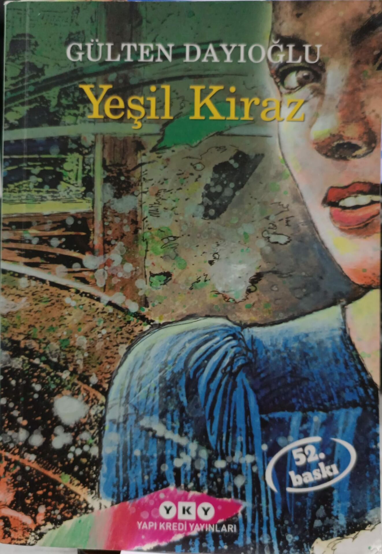 Yeşil Kiraz - Gülten Dayıoğlu