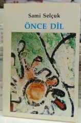 Önce Dil - Sami Selçuk