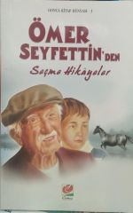 Ömer Seyfettin'den Seçme Hikayeler - Ömer Seyfettin