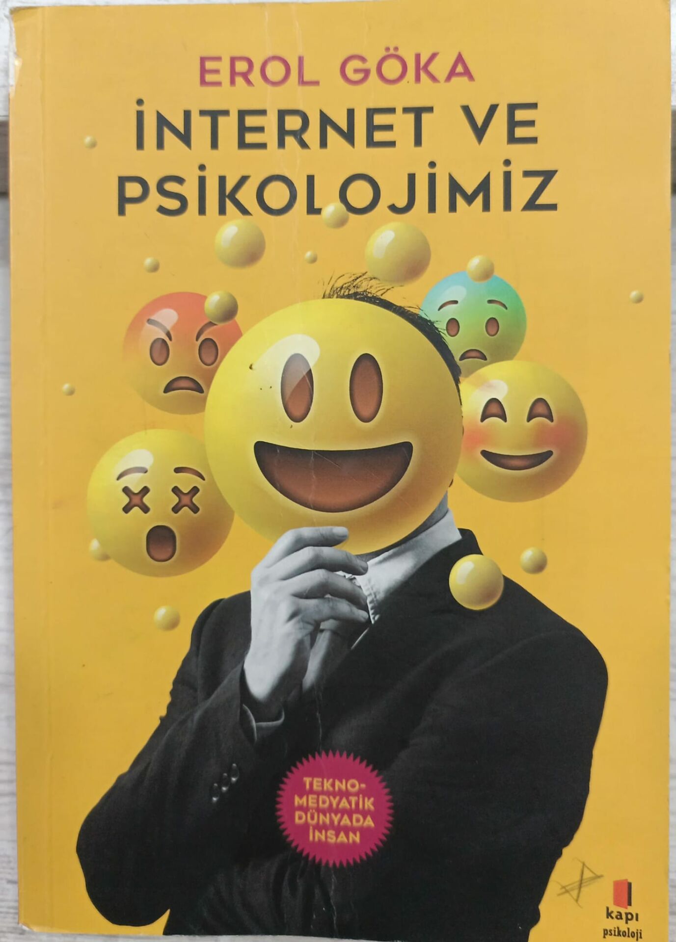 İnternet ve Psikolojimiz - Erol Göka