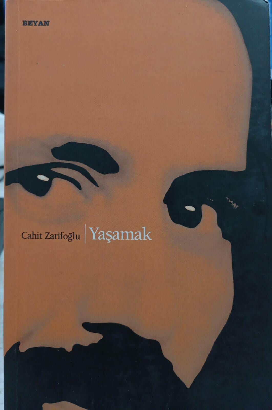 Cahit Zarifoğlu - Yaşamak