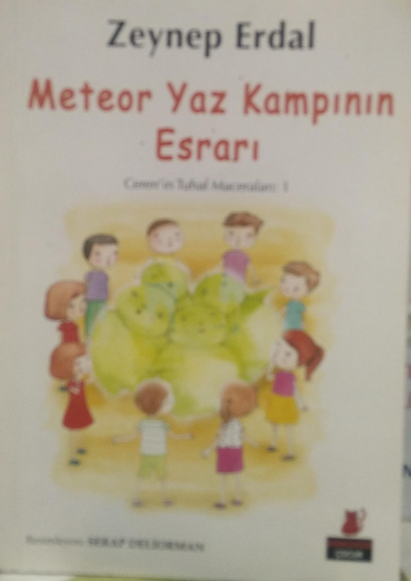 Meteor Yaz Kampının Esrarı - Zeynep Erdal