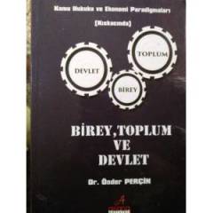 BİREY,TOPLUM VE DEVLET DR ÖNDER PERÇİN