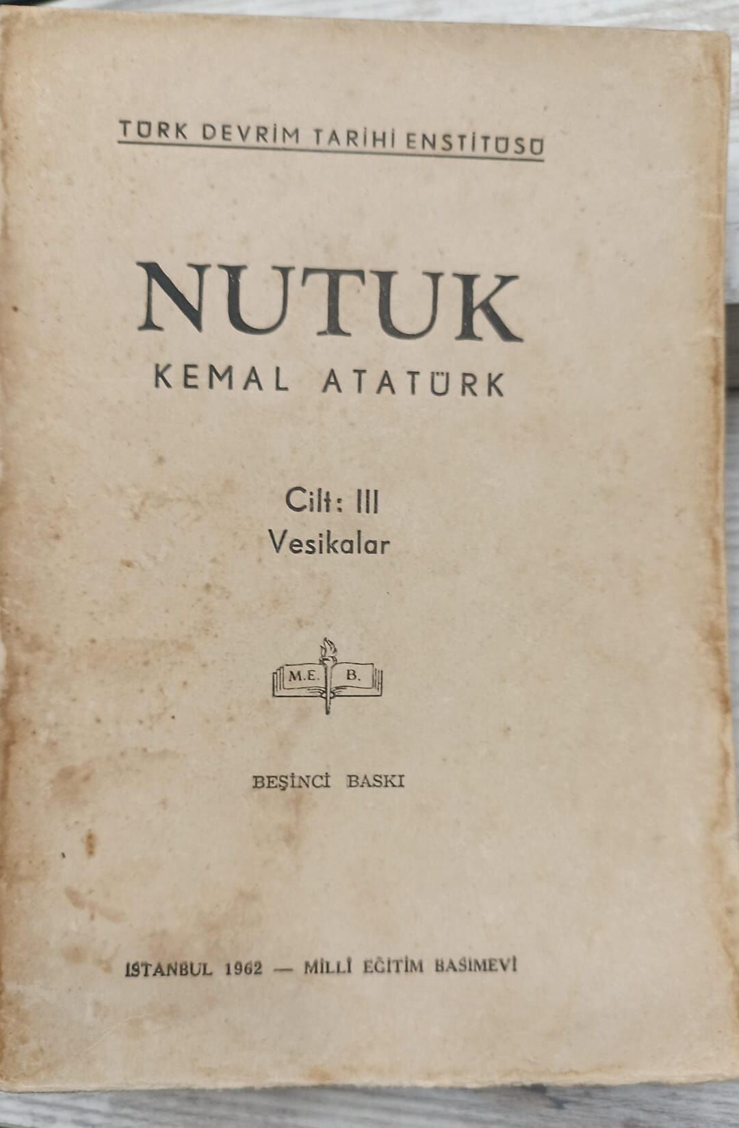Nutuk - Beşinci Baskı - Cilt 2 - Cilt 3