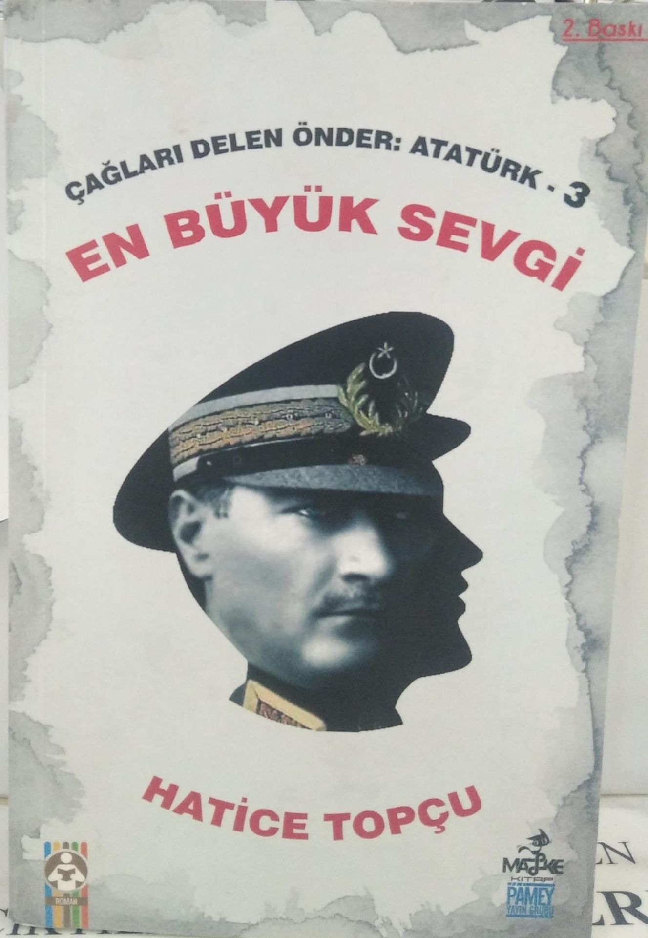 Çağları Delen Önder Atatürk - En Büyük Sevgi - Hatice Topçu