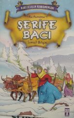 Kurtuluşun Kahramanları - Şerife Bacı (Kastamonu) İsmail Bilgin