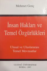 İnsan Hakları ve Temel Özgürlükleri - Mehmet Genç