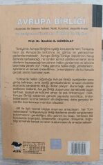 Avrupa Birliği - Uluslararası Bir Sistemin Tarihsel, Teorik, Kurumsal, Jeopolitik Analizi