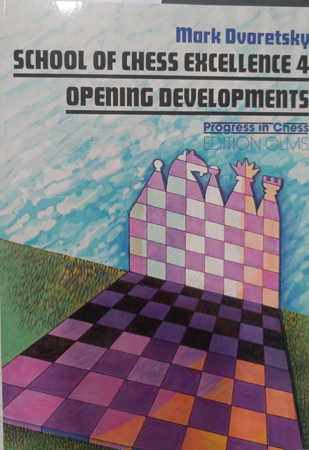 School of Chess Excellence 4 - Opening Developments