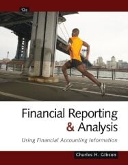 Financial Reporting & Analysis - Using Financial Accounting Information