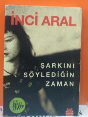 Şarkını Söylediğin Zaman