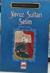 Yavuz Sultan Selim - Mehmet Yılmaz