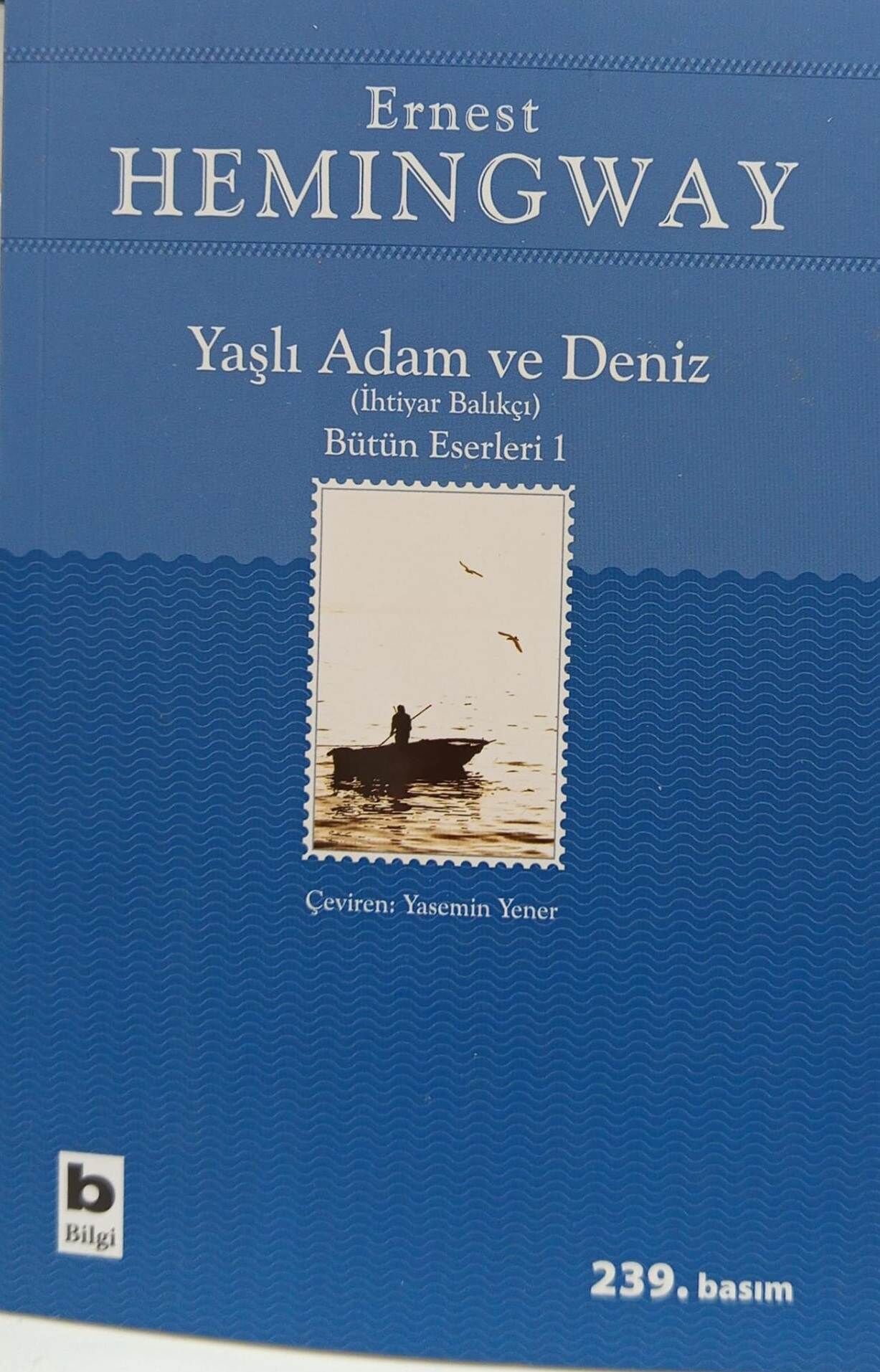 Yaşlı Adam ve Deniz - Ernest Hemingway