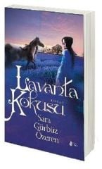 Lavanta Kokusu - Sara Gürbüz Özeren
