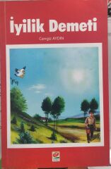 İyilik Demeti - Cengiz Aydın