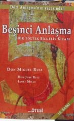Beşinci Anlaşma - Don Miguel Ruiz