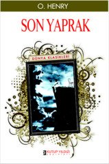 Son Yaprak - O. Henry