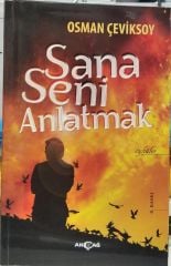 Sana Seni Anlatmak - Osman Çeviksoy