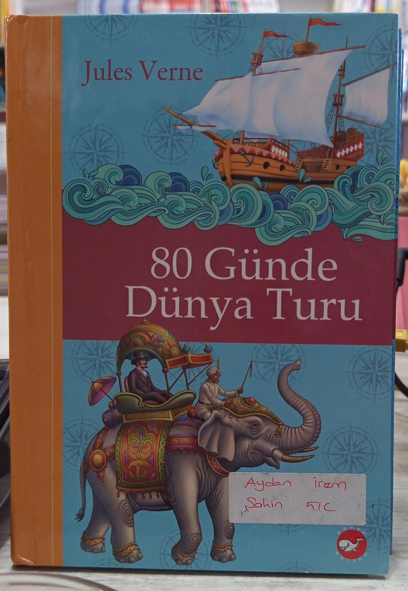 80 Günde Dünya Turu (Ciltli) - Jules Verne