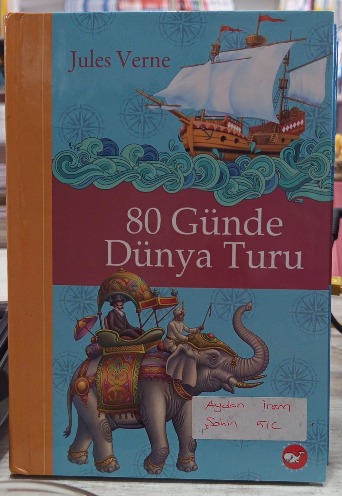80 Günde Dünya Turu (Ciltli) - Jules Verne