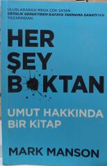 Her Şey Boktan - Umut Hakkinda Bir Kitap / Mark Manson
