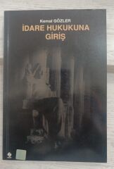 İdare Hukukuna Giriş - Kemal Gözler