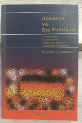 Almanya ve Dış Politikası - İbrahim S. Canbolat