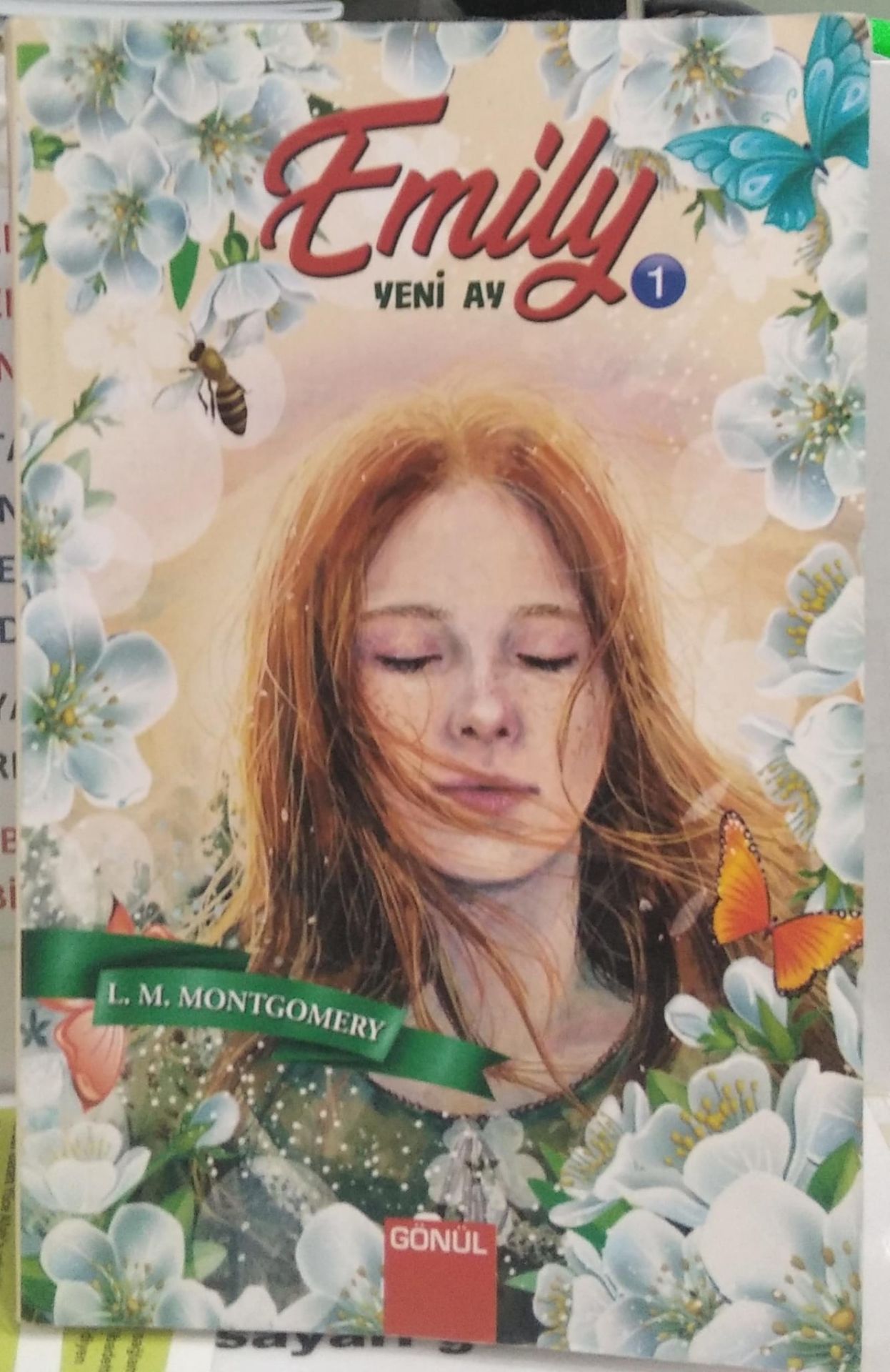 Emily 1 - Yeni Ay -   Lucy Maud Montgomery