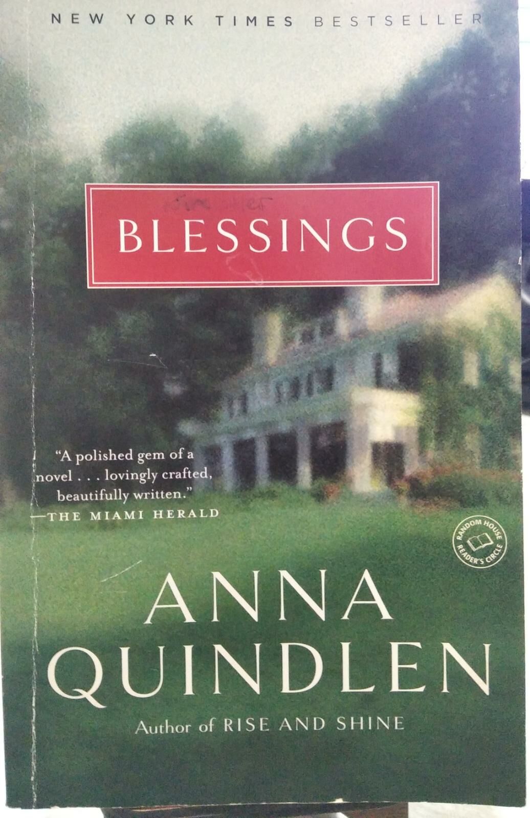 BLESSINGS - ANNA QUINDLEN
