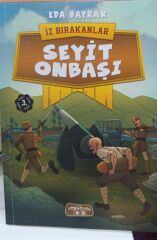 Seyit Onbaşı - İz Bırakanlar - Eda Bayrak