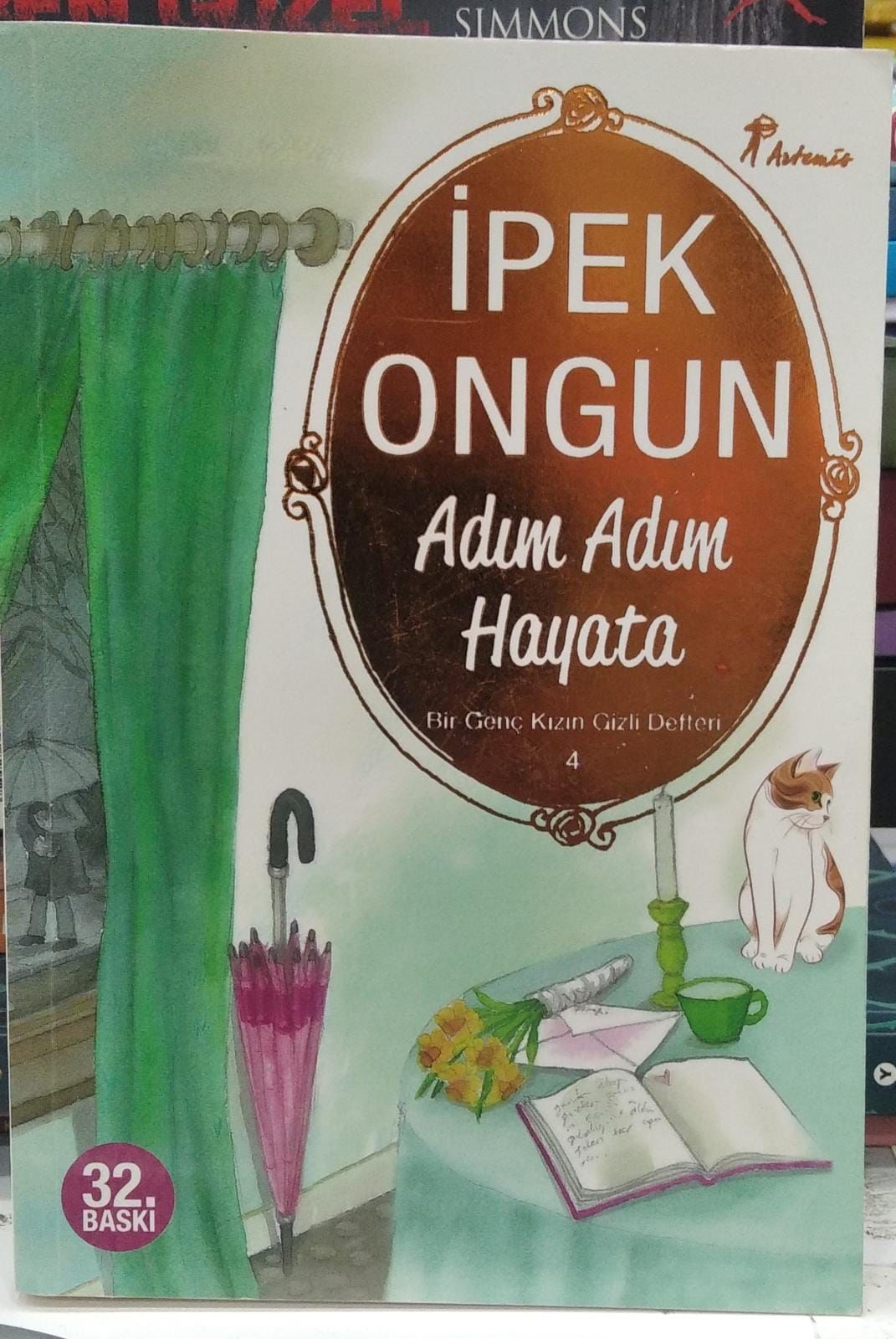 Bir Genç Kızın Gizli Defteri 4 - Adım Adım Hayata/ 2.EL