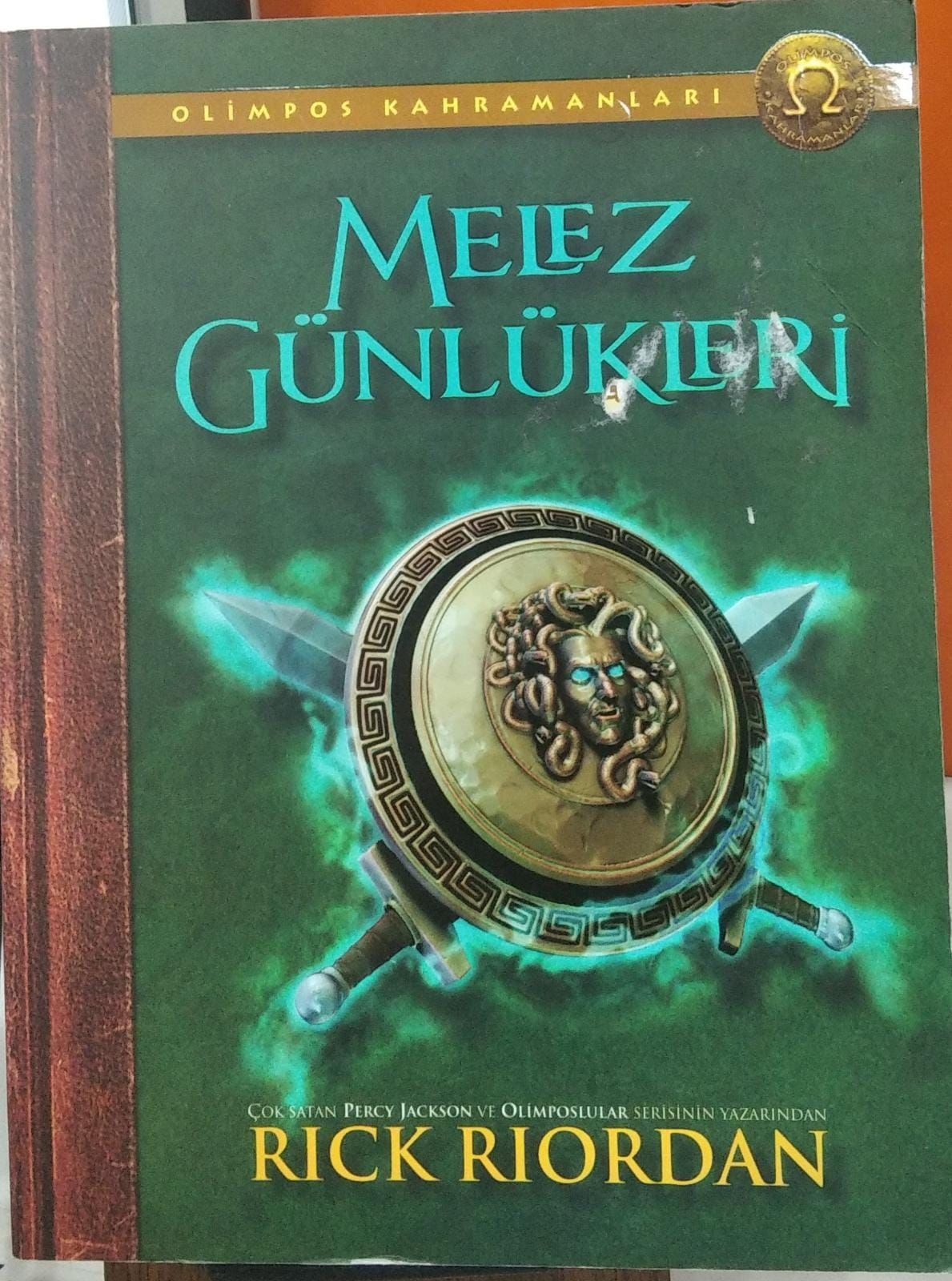 Olimpos Kahramanları - Melez Günlükleri Rick Riordan/2.EL