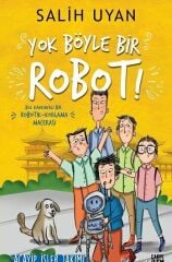 Yok Böyle Bir Robot! - Acayip İşler Takımı