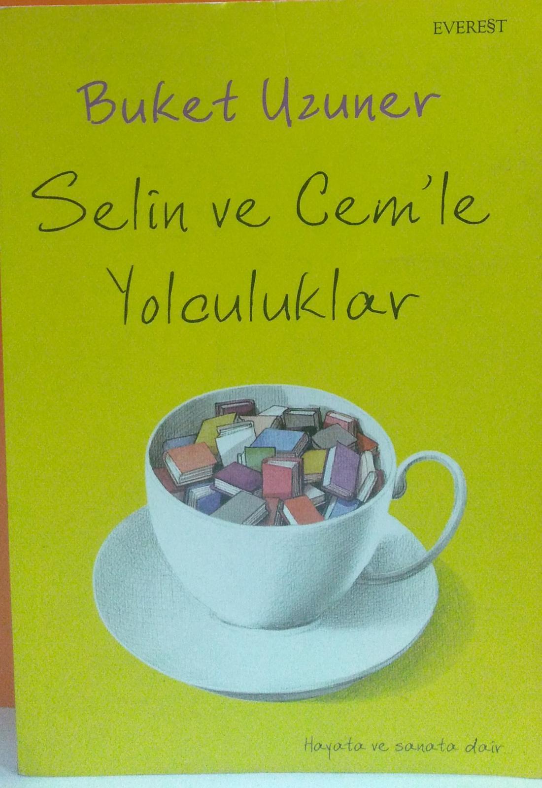 Selin ve Cem'le Yolculuklar