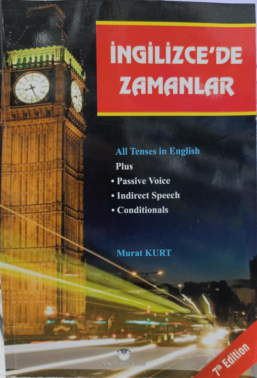 İNGİLİZCE' DE ZAMANLAR - MURAT KURT