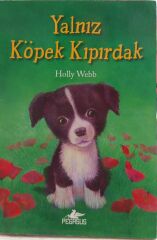 Yalnız Köpek Kıpırdak - Holly Webb
