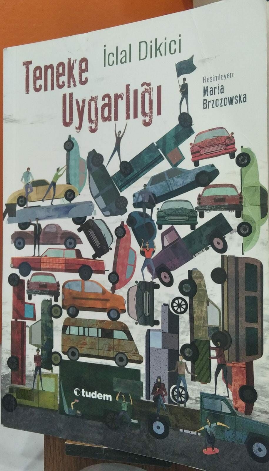 TENEKE UYGARLIĞI -İCALAL DİKİCİ /2.EL