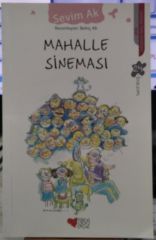 Mahalle Sineması - Sevim Ak