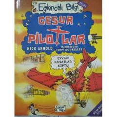 EĞLENCELİ BİLGİ - CESUR PİLOTLAR