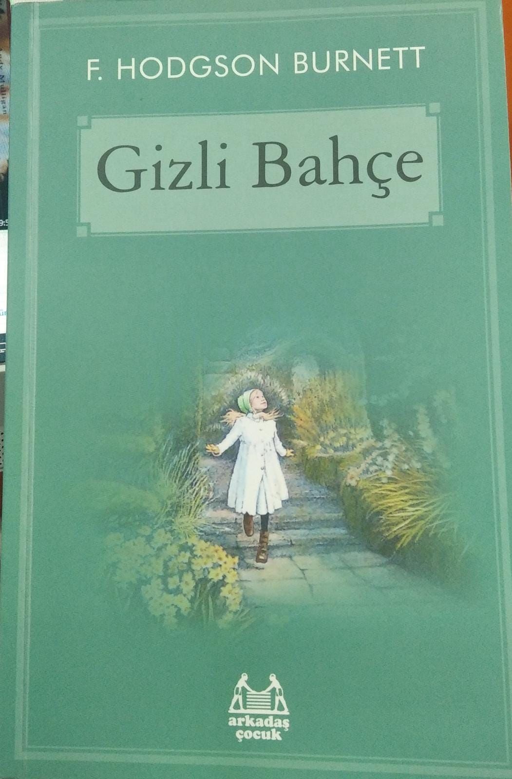 Gizli Bahçe - F. HODGSON BURNETT