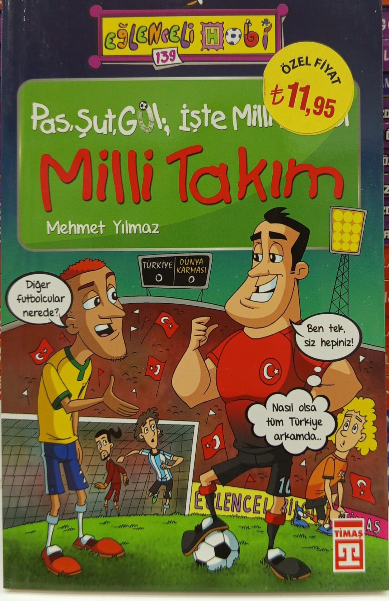Pas Şut Gol İşte Milli Futbol - Milli Takım - Eğlenceli Spor