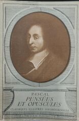 Pascal - Pensees Et Opuscules